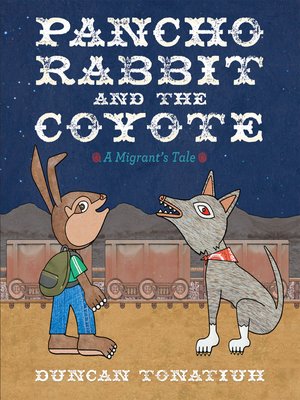 cover image of Pancho Rabbit and the Coyote